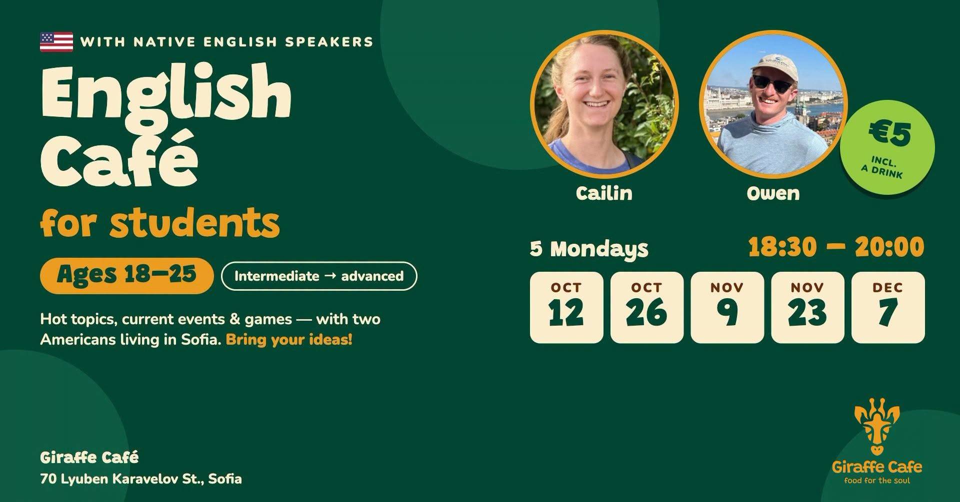 English Café for Students — 26 октомври 2026, 18:30–20:00, Жираф Кафе